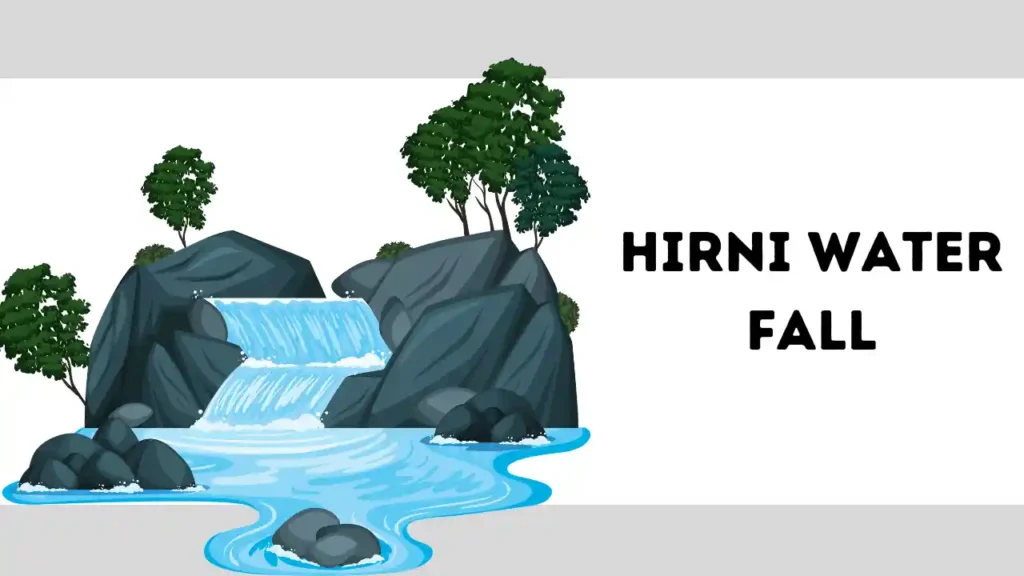 Hirni Water Falls